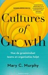 Cultures of Growth - Mary C. Murphy - 9789047015567