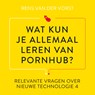 Wat kun je allemaal leren van Pornhub? - Rens van der Vorst - 9789047016328