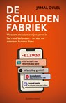 De schuldenfabriek - Jamal Oulel - 9789047018681