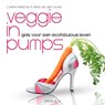 Veggie in pumps - KREISCHER, L. & LANDE, M. van der - 9789047200468