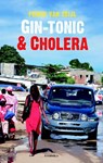 Gin-tonic en cholera - Femke van Zeijl - 9789047203469