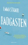 Badgasten - Emma Straub - 9789047204640