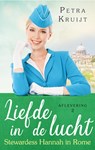 Stewardess Hannah in Rome - Petra Kruijt - 9789047204787
