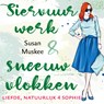 Siervuurwerk en sneeuwvlokken - Susan Muskee - 9789047205531