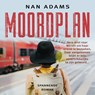 Moordplan - Nan Adams - 9789047206620