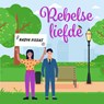 Rebelse liefde - Nadya Viegas - 9789047209621