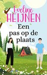 Een pas op de plaats - Eveline Heijnen - 9789047210955