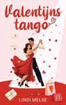 Valentijnstango - Lindi Melse - 9789047211587
