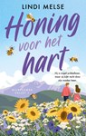 Honing voor het hart - Lindi Melse - 9789047212591