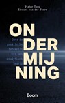 Ondermijning - Pieter Tops ; Edward van der Torre - 9789047302001