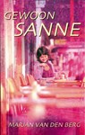 Gewoon Sanne - Marjan van den Berg - 9789047503972
