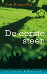 De eerste steen - Rom Molemaker - 9789047510611