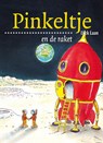 Pinkeltje en de raket - Dick Laan - 9789047510765