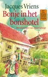 Bonje in het Bonshotel - Jacques Vriens - 9789047511212
