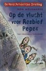Op de vlucht voor Rosbief Peper - Rom Molemaker - 9789047513629