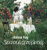 Donna Hay Seizoenskookboek - HAY, Donna - 9789047514695