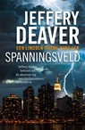 Spanningsveld - Jeffery Deaver - 9789047514732