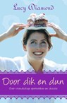 Door dik en dun - DIAMOND, Lucy - 9789047515616