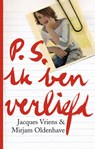 P.S. Ik ben verliefd - Jacques Vriens ; Mirjam Oldenhave - 9789047520115