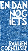 En dan nog iets -  - 9789047612438