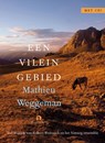 Een vilein gebied - Mathieu Weggeman ; Robert Weirauch ; Simurg Ensemble - 9789047620198