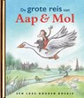 De grote reis van Aap en Mol - Gitte Spee - 9789047634720