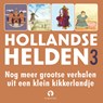 Nog meer grootse verhalen uit een klein kikkerlandje - Peter Smit ; Martine Letterie ; Lydia Rood - 9789047641322