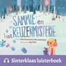 Sammie en het reuzenmysterie - Katja Schuurman ; Wim Schuurman - 9789047649137