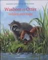 Wasbeer en Otter redden een rups - Mariken Jongman - 9789047701460