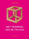 Het voordeel van de twijfel - Tim de Mey - 9789047702269