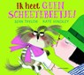 Ik heet geen Scheetebeetje! - Sean Taylor - 9789047707714