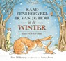 Raad eens hoeveel ik van je hou in de winter - Sam McBratney - 9789047708186