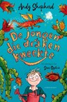 De jongen die draken kweekte - Andy Shepherd - 9789047710684