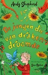 De jongen die van draken droomde - Andy Shepherd - 9789047712190
