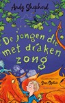 De jongen die met draken zong - Andy Shepherd - 9789047712206
