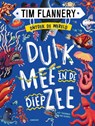 Duik mee in de diepzee - Tim Flannery - 9789047713494