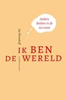 Ik ben de wereld - Jan Warndorff - 9789047714101