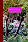 De Rode Prinses - Paul Biegel - 9789047750048