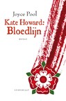 Kate Howard: bloedlijn - Joyce Pool - 9789047750703