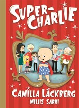 Super-Charlie, Camilla Läckberg -  - 9789047885078
