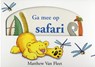 Ga mee op safari - M. van Fleet ; Matthew Van Fleet - 9789048301287