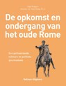 De opkomst en ondergang van het Oude Rome - Nigel Rodgers - 9789048307470