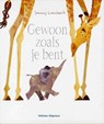 Gewoon zoals je bent - Jonny Lambert - 9789048312641