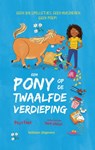 Een pony op de twaalfde verdieping - Polly Faber - 9789048319053