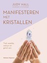Manifesteren met kristallen - Judy Hall - 9789048320936