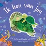 Ik hou van jou - Harriet Evans - 9789048321223