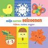 Mijn eerste seizoenen - kijken, voelen, zeggen -  - 9789048322787