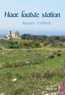 Haar laatste station - Jacques Verbeek - 9789048423125