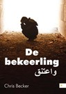 De bekeerling - Chris Becker - 9789048436330