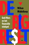 De big reset - Willem Middelkoop - 9789048523214